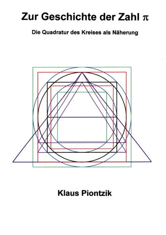 Zur Geschichte der Zahl PI