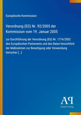 Verordnung (EG) Nr. 92/2005 der Kommission vom 19. Januar 2005