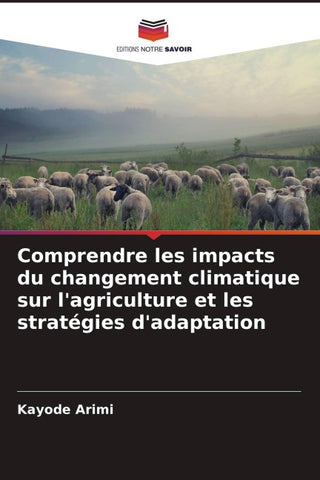 Comprendre les impacts du changement climatique sur l'agriculture et les stratégies d'adaptation