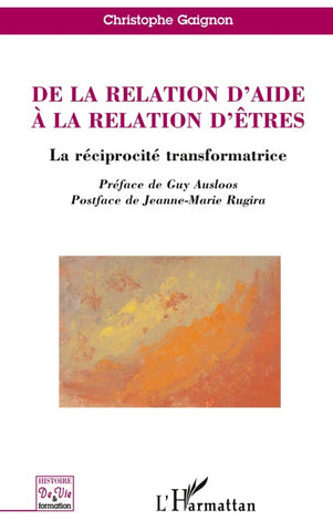 De la relation d'aide à la relation d'êtres