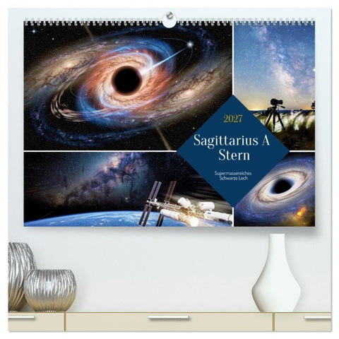 Sagittarius A Stern (hochwertiger Premium Wandkalender 2027 DIN A2 quer), Kunstdruck in Hochglanz