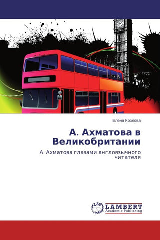 A. Ahmatova v Velikobritanii