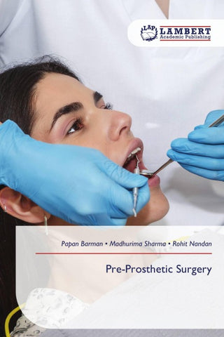 Pre-Prosthetic Surgery