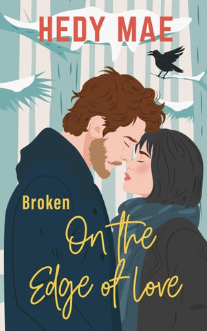 Broken - On the Edge of Love