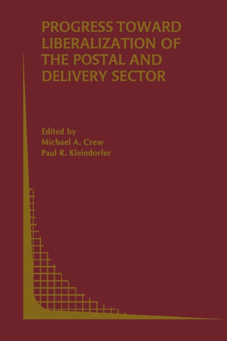 Progress toward Liberalization of the Postal and Delivery Sector