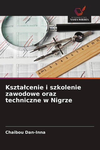 Kszta¿cenie i szkolenie zawodowe oraz techniczne w Nigrze