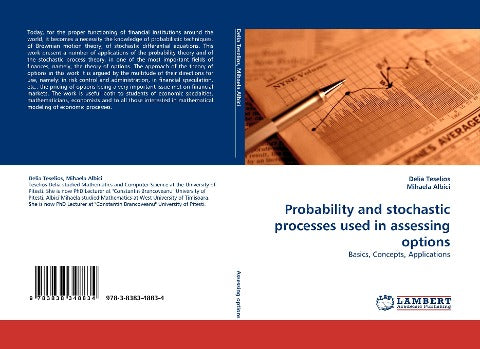 Probability and stochastic processes used in assessing options