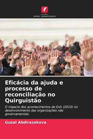 Eficácia da ajuda e processo de reconciliação no Quirguistão