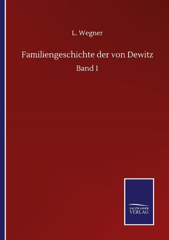 Familiengeschichte der von Dewitz