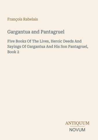 Gargantua and Pantagruel