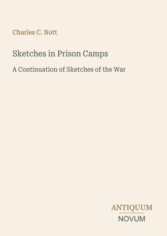 Sketches in Prison Camps