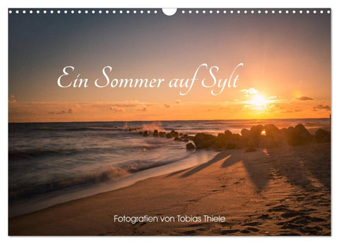 Ein Sommer auf Sylt (Wandkalender 2026 DIN A3 quer), CALVENDO Monatskalender