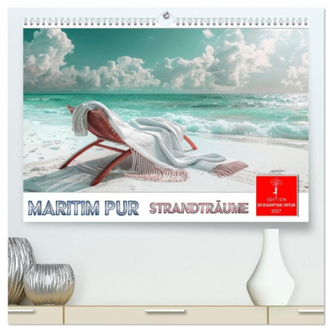 Maritim pur - Strandträume (hochwertiger Premium Wandkalender 2027 DIN A2 quer), Kunstdruck in Hochglanz