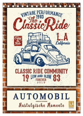 Automobil - nostalgische Momente (Tischkalender 2027 DIN A5 hoch), CALVENDO Monatskalender