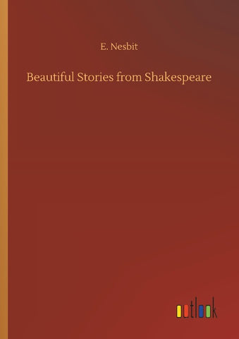 Beautiful Stories from Shakespeare