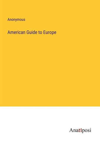 American Guide to Europe