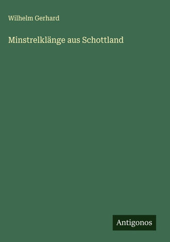 Minstrelklänge aus Schottland