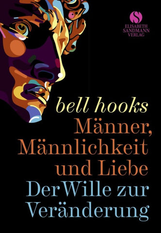 Männer, Männlichkeit und Liebe