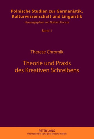Theorie und Praxis des Kreativen Schreibens