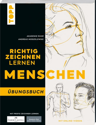 Richtig Zeichnen lernen Menschen. Übungsbuch