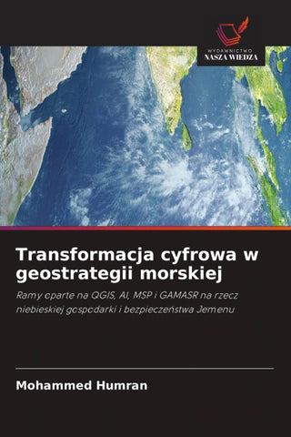 Transformacja cyfrowa w geostrategii morskiej