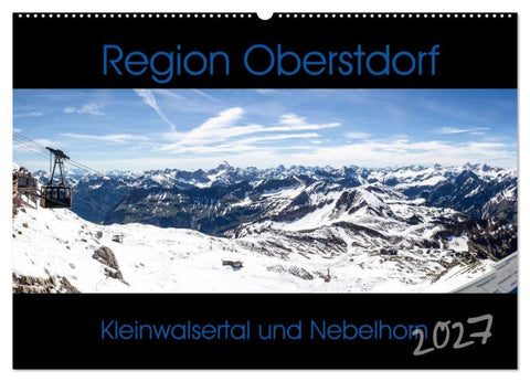 Region Oberstdorf - Kleinwalsertal und Nebelhorn (Wandkalender 2027 DIN A2 quer), CALVENDO Monatskalender