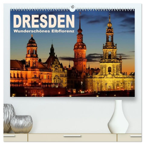 Dresden - Wunderschönes Elbflorenz (hochwertiger Premium Wandkalender 2026 DIN A2 quer), Kunstdruck in Hochglanz