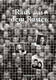 Raus aus dem Raster