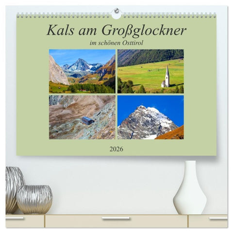 Kals am Großglockner (hochwertiger Premium Wandkalender 2026 DIN A2 quer), Kunstdruck in Hochglanz