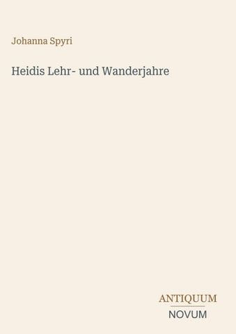 Heidis Lehr- und Wanderjahre