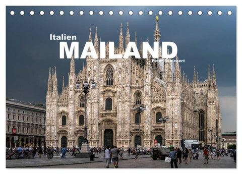 Italien - Mailand (Tischkalender 2027 DIN A5 quer), CALVENDO Monatskalender