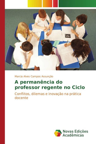 A permanência do professor regente no Ciclo
