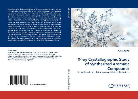 X-ray Crystallographic Study of Synthesized Aromatic Compounds