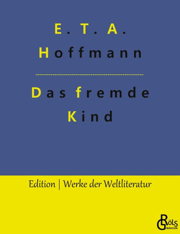 Das fremde Kind