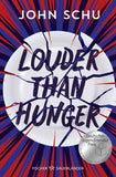 Louder Than Hunger