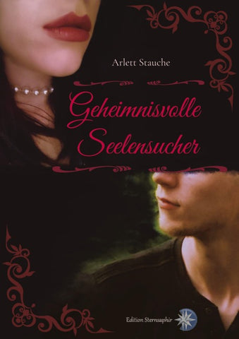 Geheimnisvolle Seelensucher