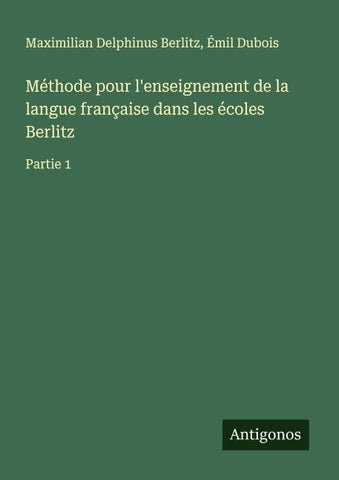 Méthode pour l'enseignement de la langue française dans les écoles Berlitz