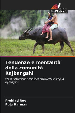 Tendenze e mentalità della comunità Rajbangshi
