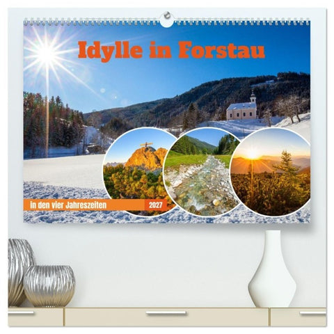 Idylle in Forstau (hochwertiger Premium Wandkalender 2027 DIN A2 quer), Kunstdruck in Hochglanz