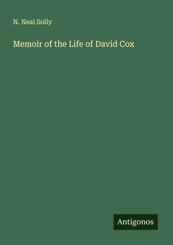Memoir of the Life of David Cox