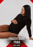 Fruchtbare Frau
