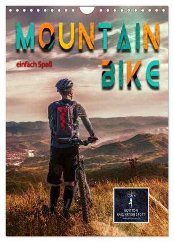 Mountainbike - einfach Spaß (Wandkalender 2027 DIN A4 hoch), CALVENDO Monatskalender