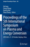 Proceedings of the 5th International Symposium on Plasma and Energy Conversion