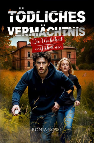Tödliches Vermächtnis