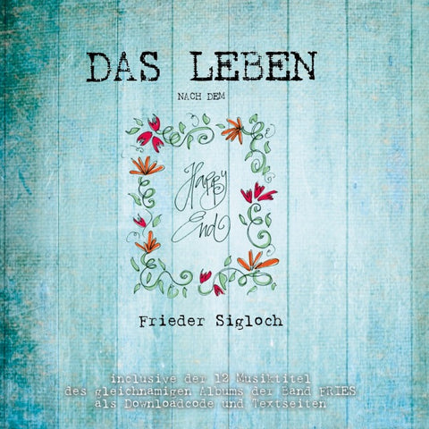 Das Leben nach dem Happy End