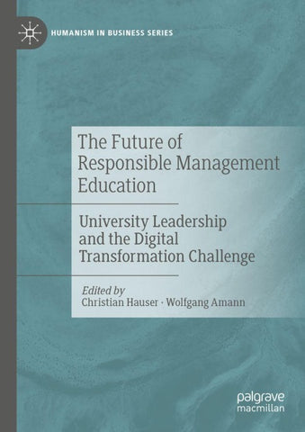 The Future of Responsible Management Education