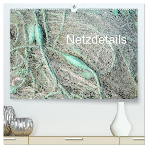 Netzdetails (hochwertiger Premium Wandkalender 2026 DIN A2 quer), Kunstdruck in Hochglanz