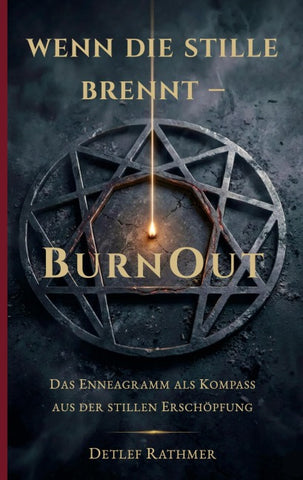 Wenn die Stille brennt - BurnOut