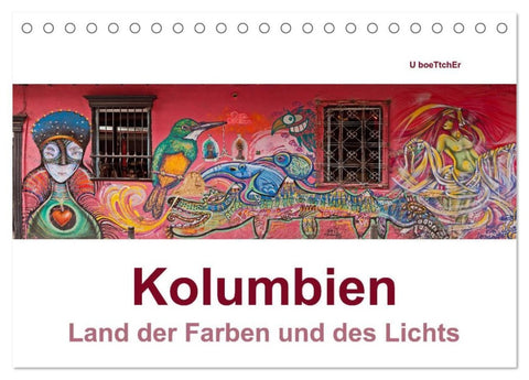 Kolumbien - Land der Farben und des Lichts (Tischkalender 2026 DIN A5 quer), CALVENDO Monatskalender