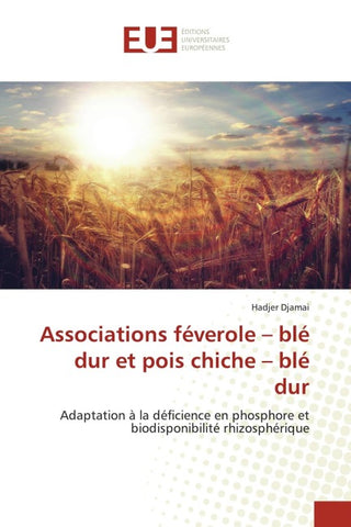 Associations féverole - blé dur et pois chiche - blé dur